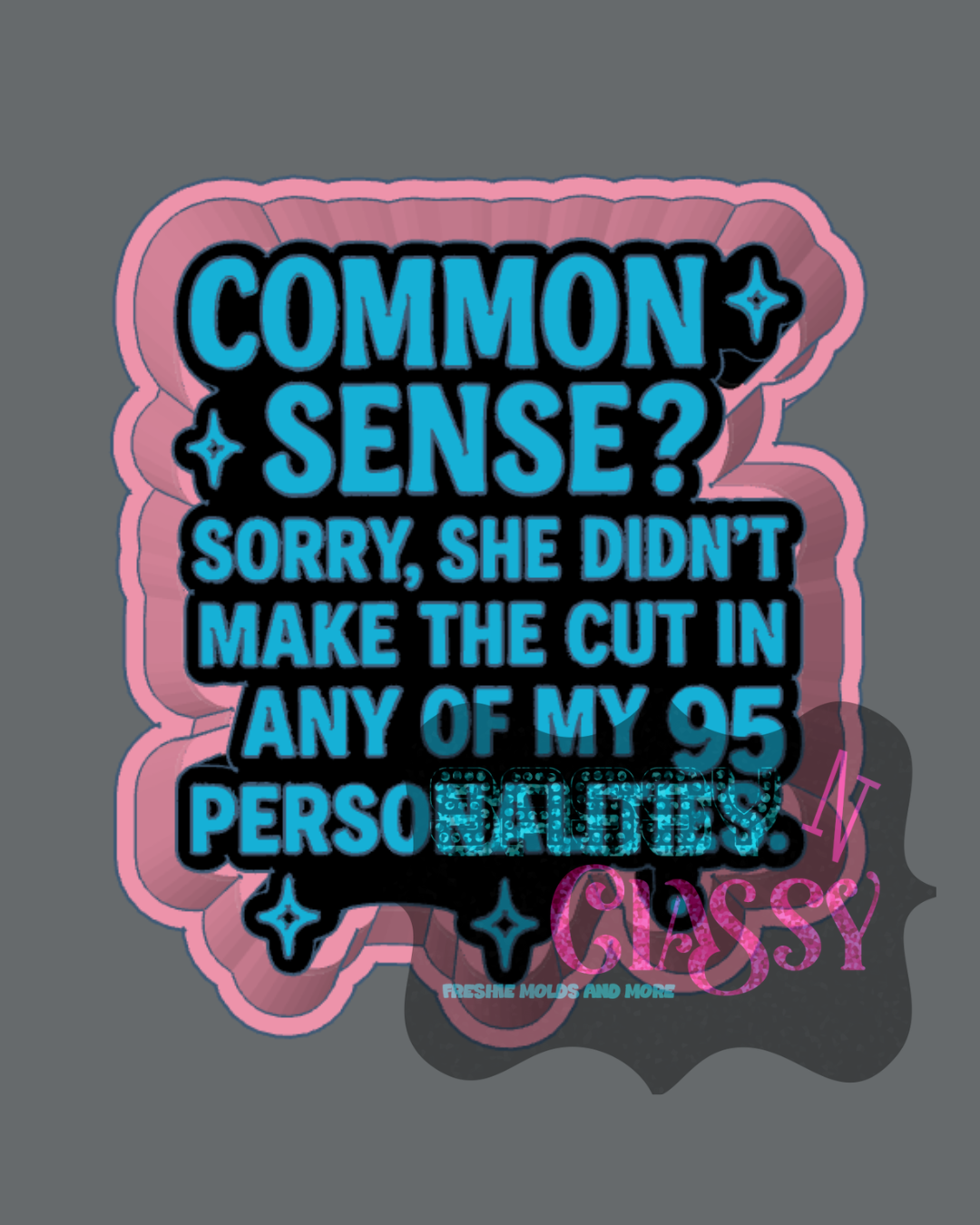 Common Sense Housing *not a mold*