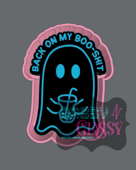 Back On My Boo Shit Freshie Mold