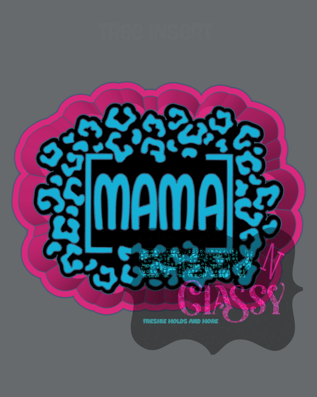 Leopard Mama Freshie Mold