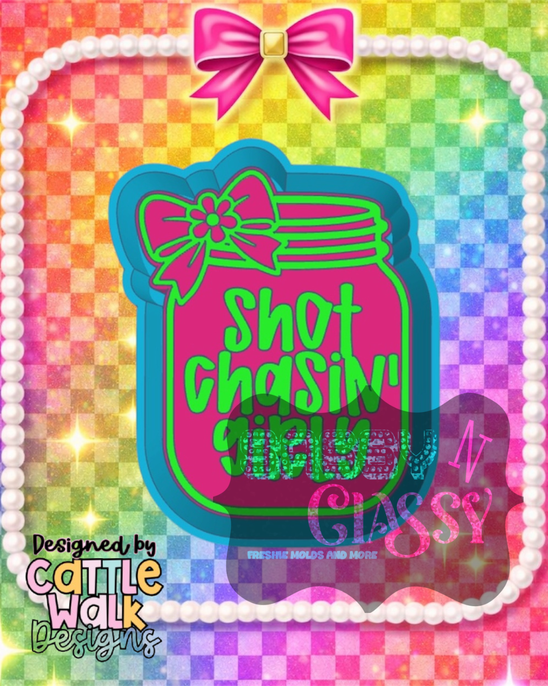 Shot Chasin Girly Freshie Mold