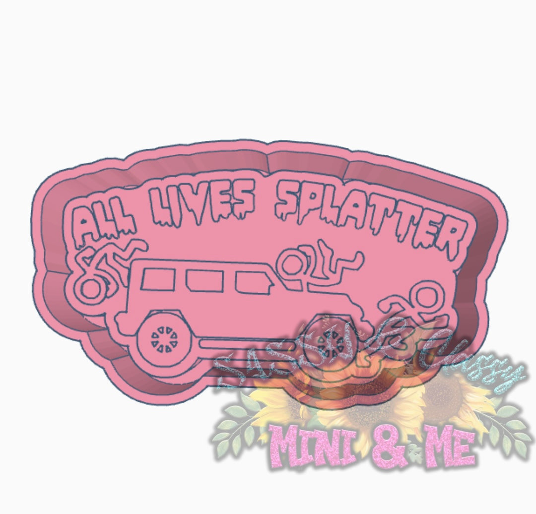 All Lives Splatter Housing *not a mold*
