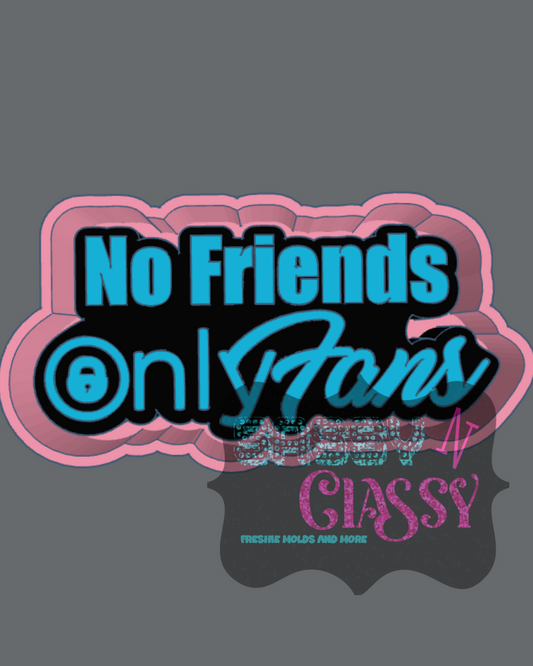No Friends Only Fans Housing *not a mold*