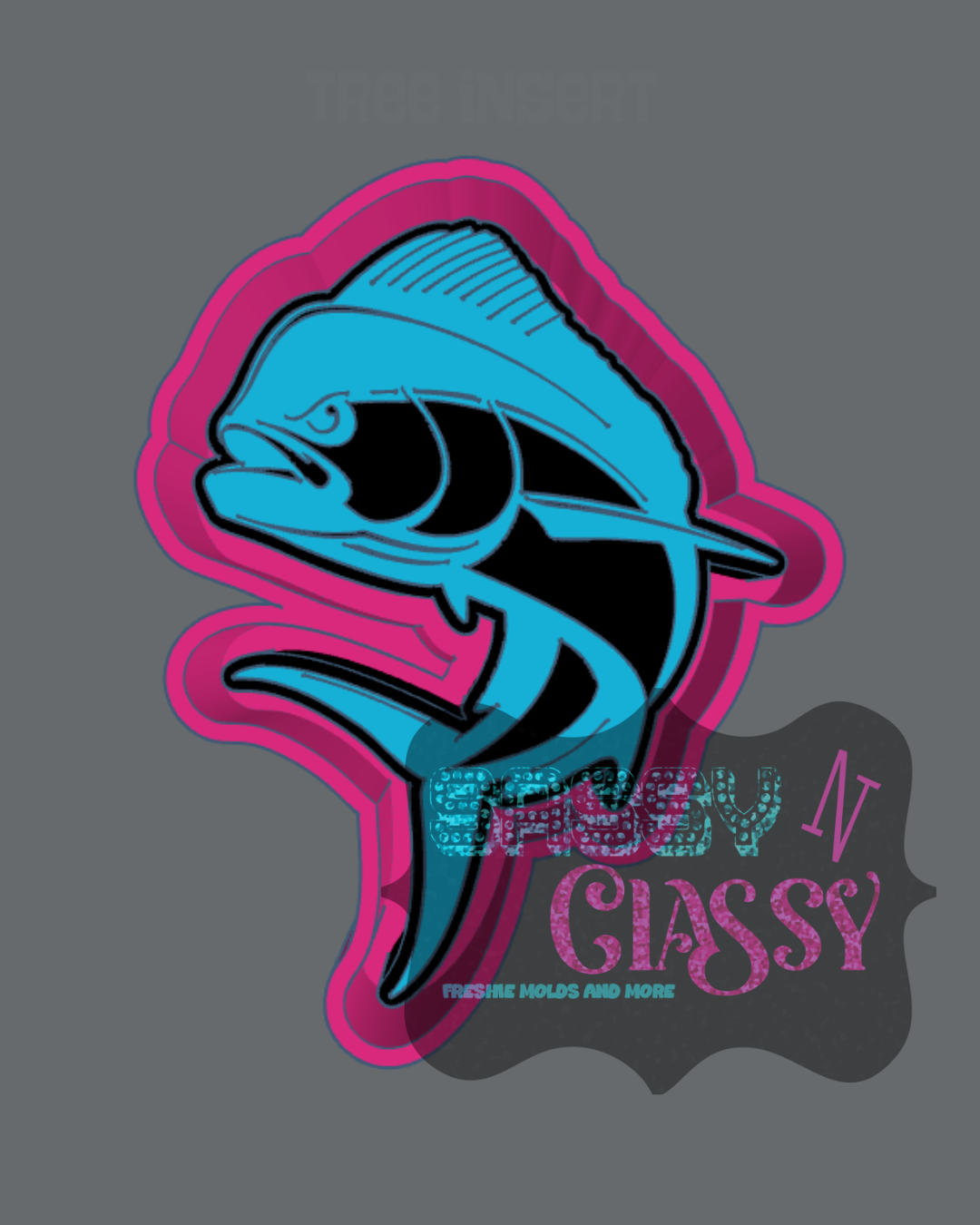 Mahi Freshie Mold