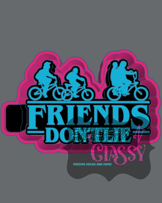 Friends Don't Lie STL ***digital file, not a mold***