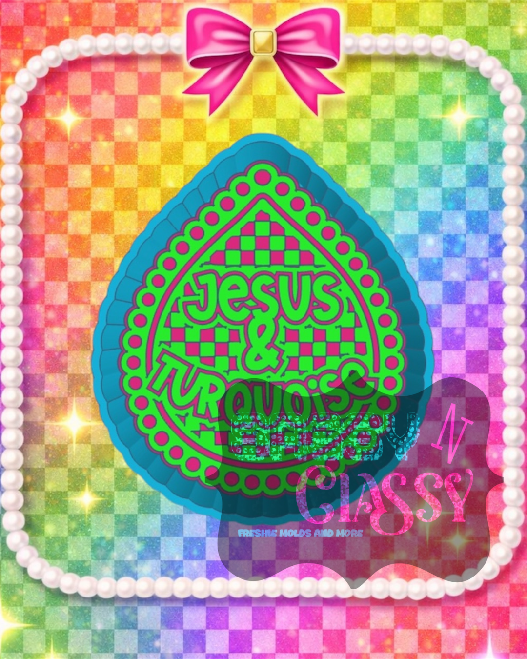 Jesus and Turquoise Freshie Mold