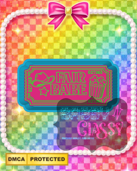 Fair Babe Ticket Freshie Mold