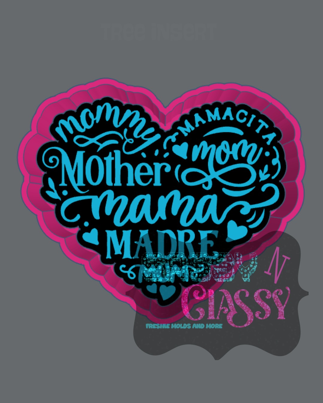 Mom Heart Freshie Mold