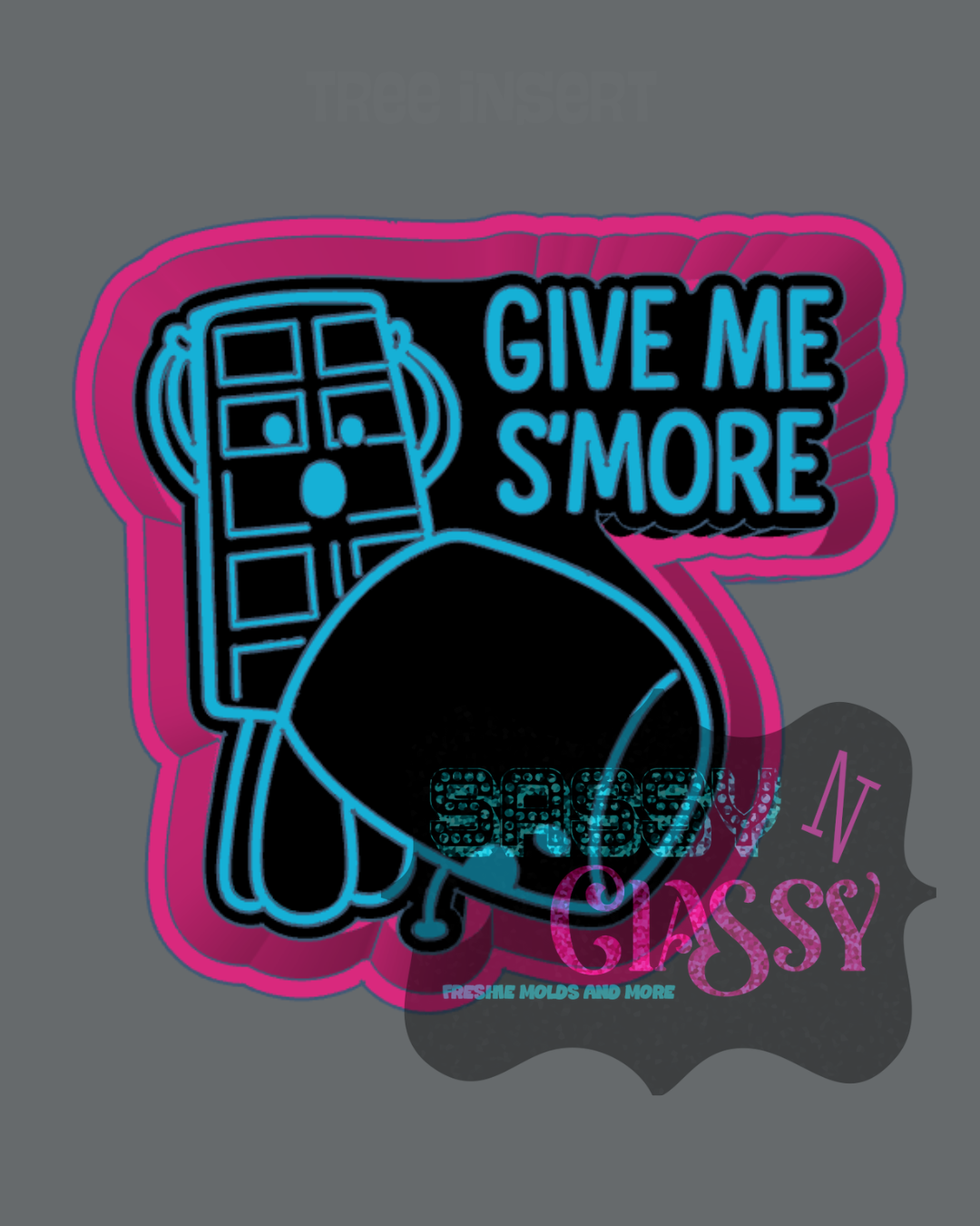 Give Me S'more Freshie Mold