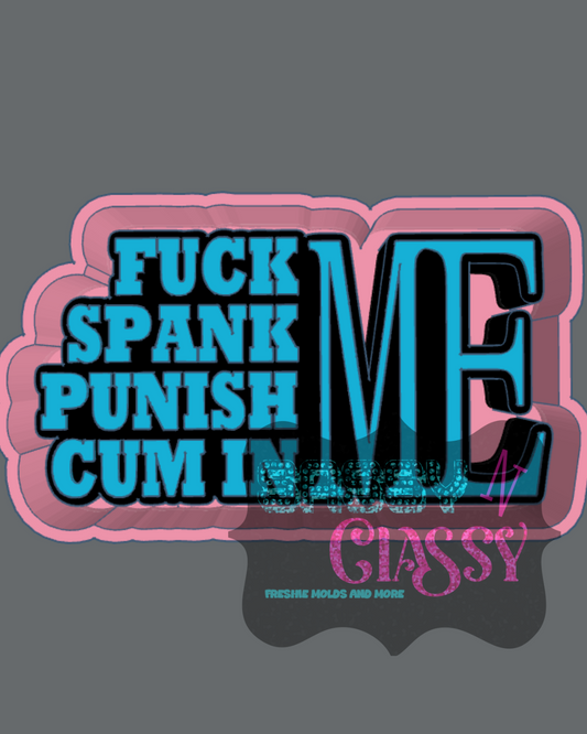 Naughty Me Freshie Mold