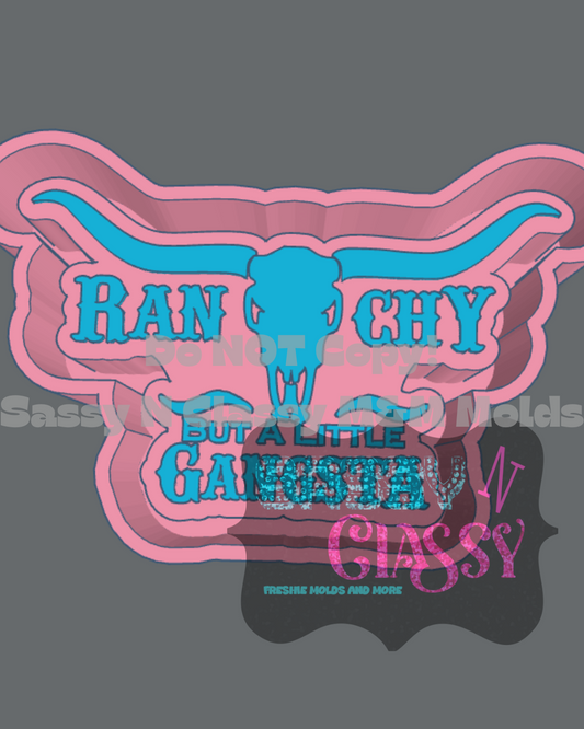 Ranchy But A Little Gangsta STL ***digital file, not a mold***