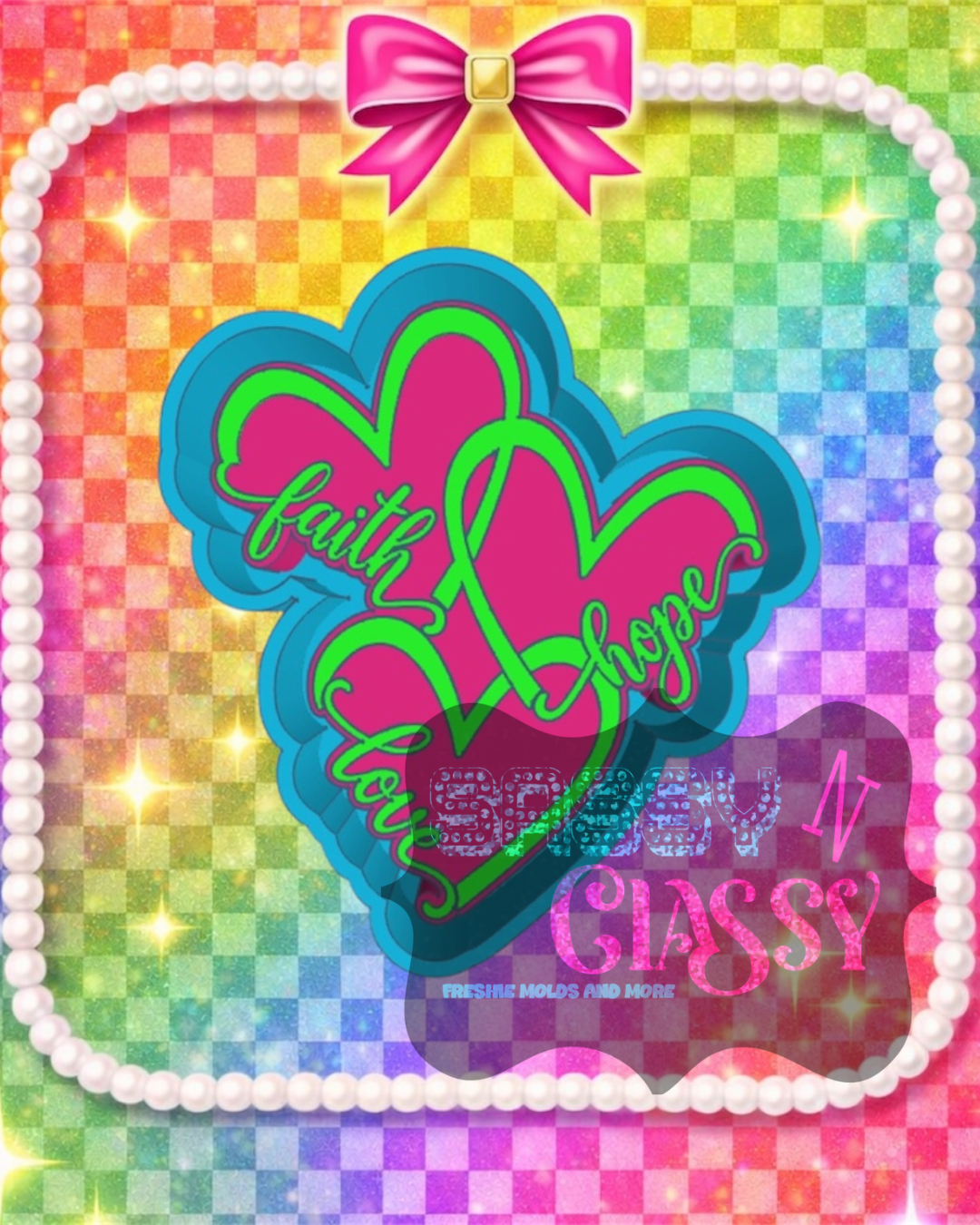 Faith Hope Love Hearts without spaces Freshie Mold