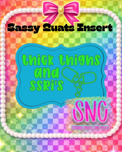 Sassy Quats Insert Set