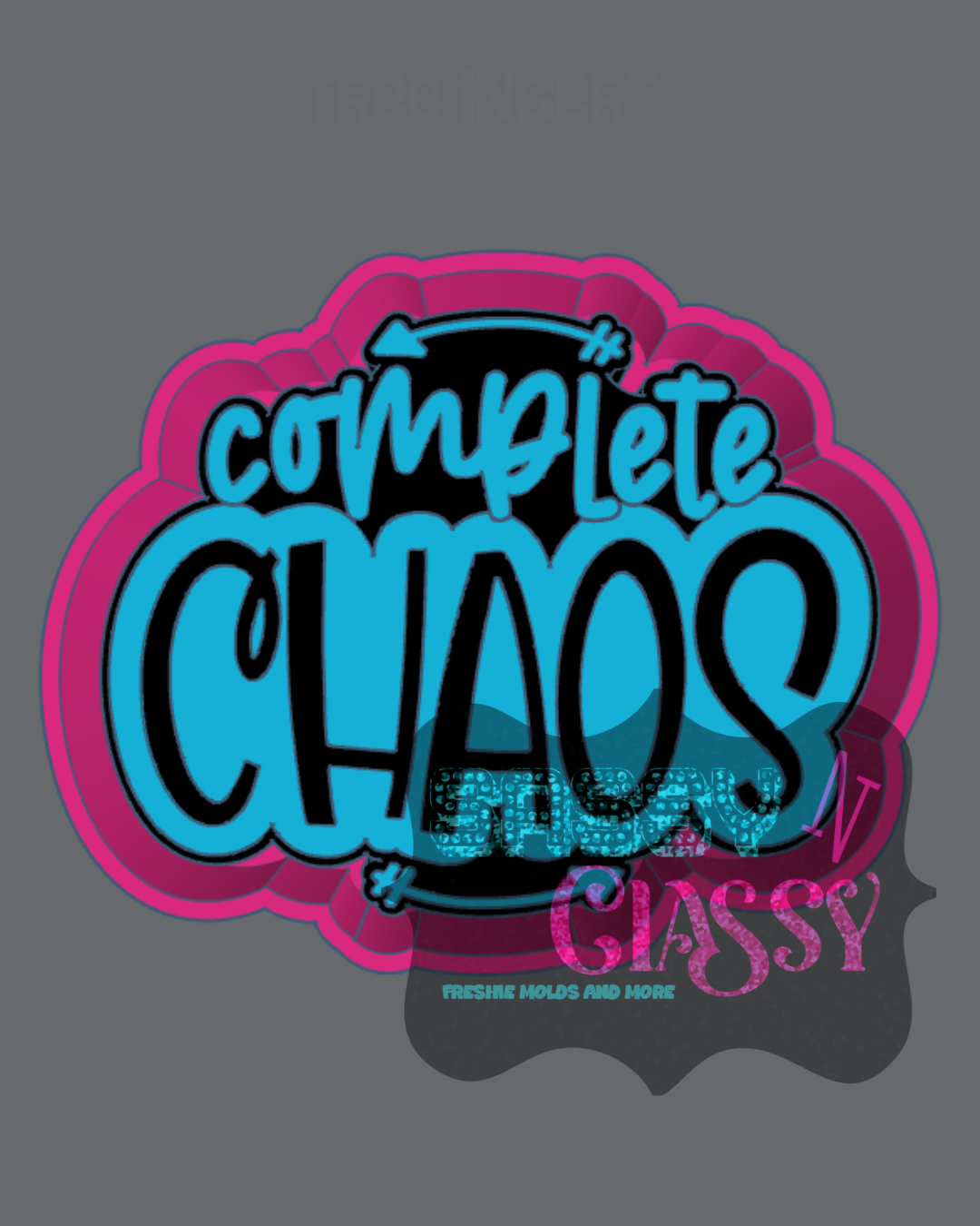 Complete Chaos Freshie Mold