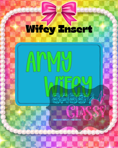Wifey Insert Set