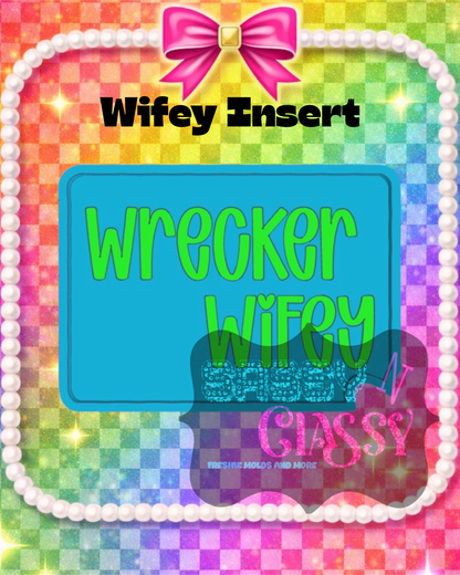 Wifey Insert Set