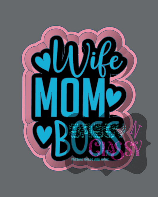 Wife Mom Boss STL ***digital file, not a mold***