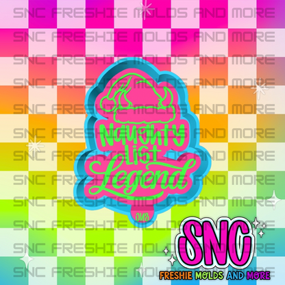 Naughty List Legend Freshie Mold ***SNC Exclusive***