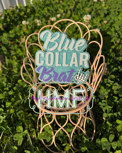 Blue Collar Brat Freshie Mold